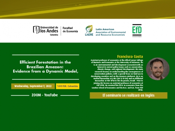 LAERE-EfD Seminar | Efficient Forestation in the Brazilian Amazon: Evidence from a Dynamic Model