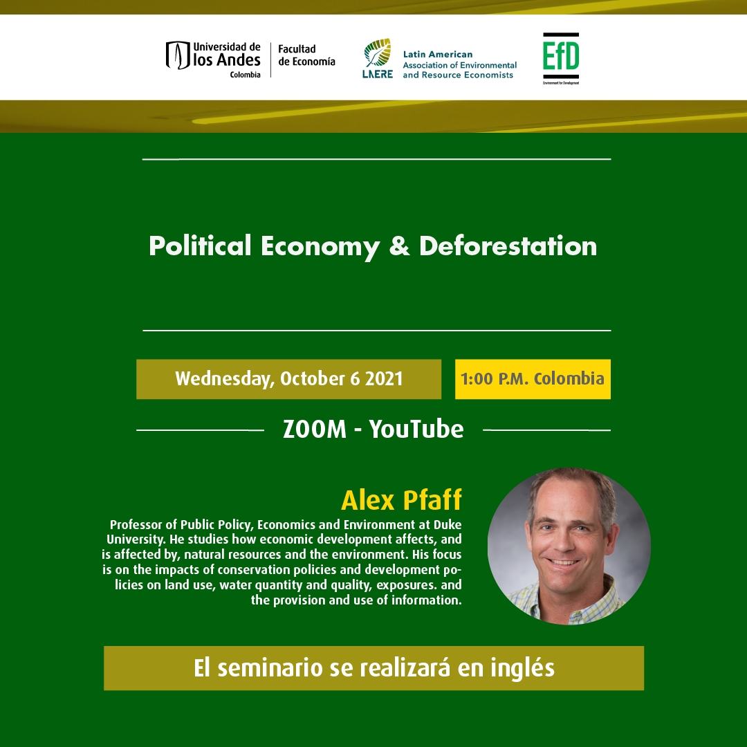 Seminario LAERE-EfD: Political Economy & Deforestation